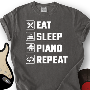 Eat, Sleep, Piano, Repeat T-Shirt