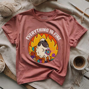 Everything Is Fine T-shirt