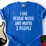 I Like Reggae Music