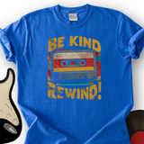 Be Kind Rewind T-Shirt