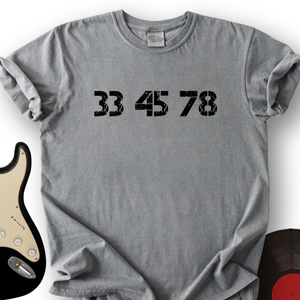 33-45-78 RPM Turntable T-Shirt
