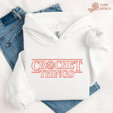 Crochet Things Hoodie