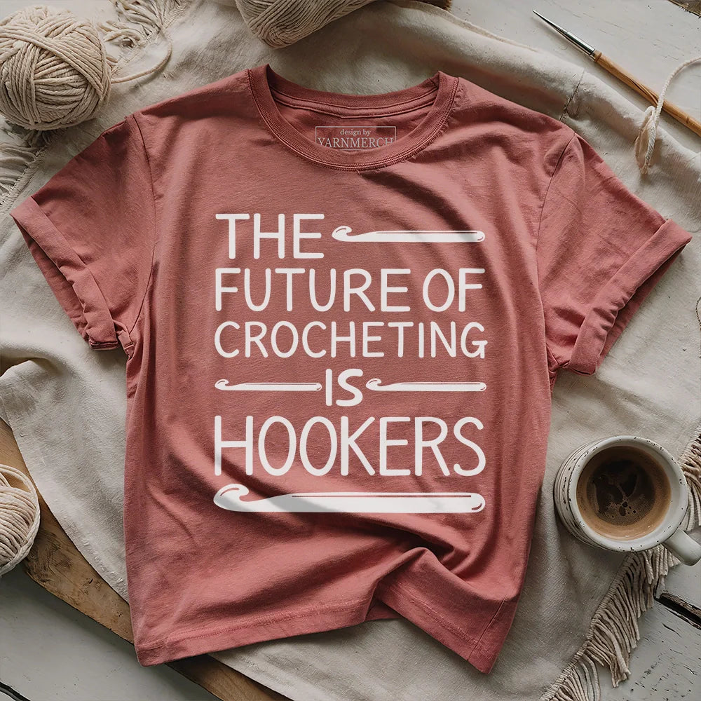 Future Of Crocheting T-shirt