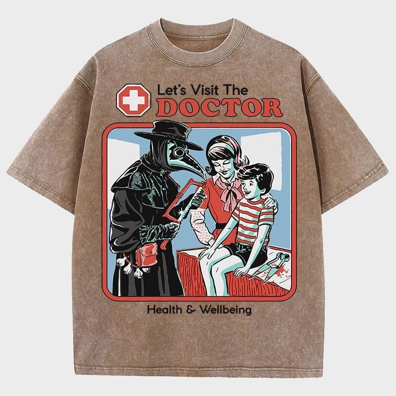 Let's Visit The Doctor Tee