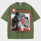 Let's Visit The Doctor Tee