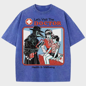 Let's Visit The Doctor Tee