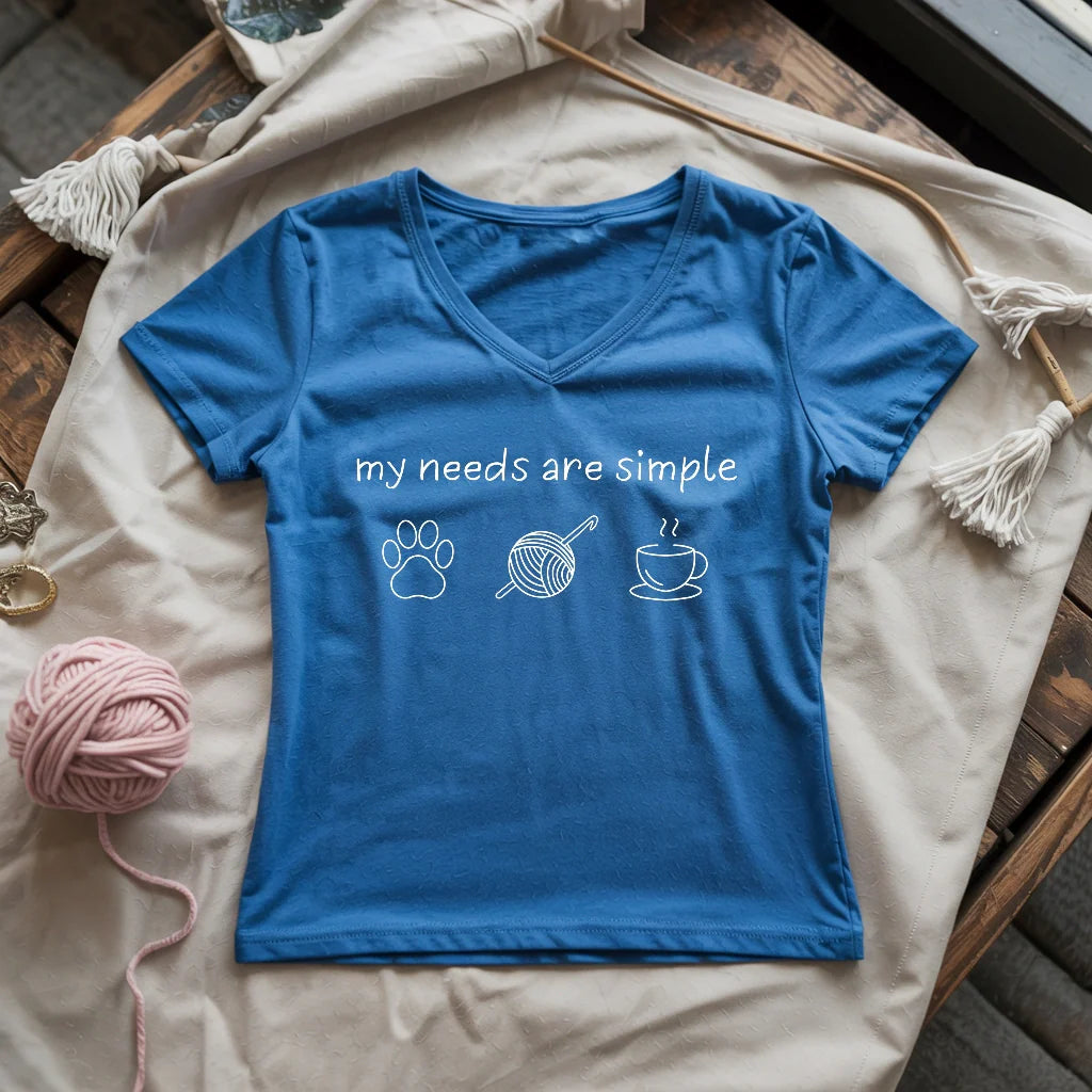 My Needs Are Simple Lady V-neck