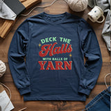 Deck The Hall With Yarn Long Sleeve T-shirt