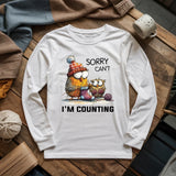 Sorry Cant Long Sleeve T-shirt