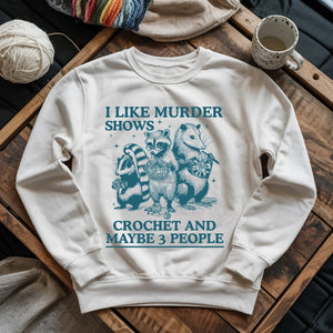 Weird hobbies Sweatshirt