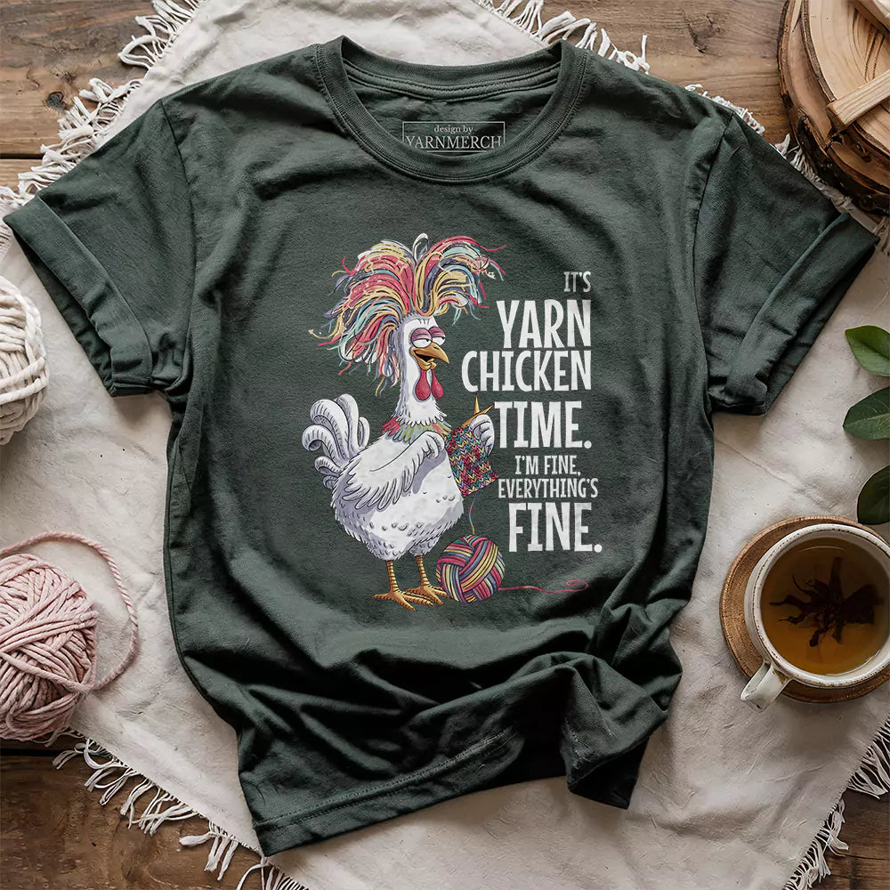 Yarn Chicken Time T-shirt